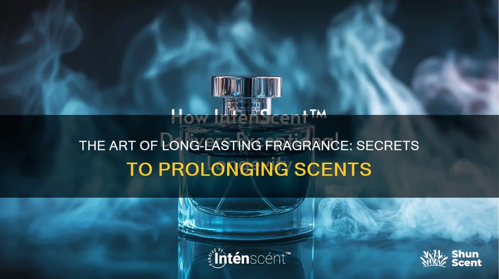 what makes a fragrance last