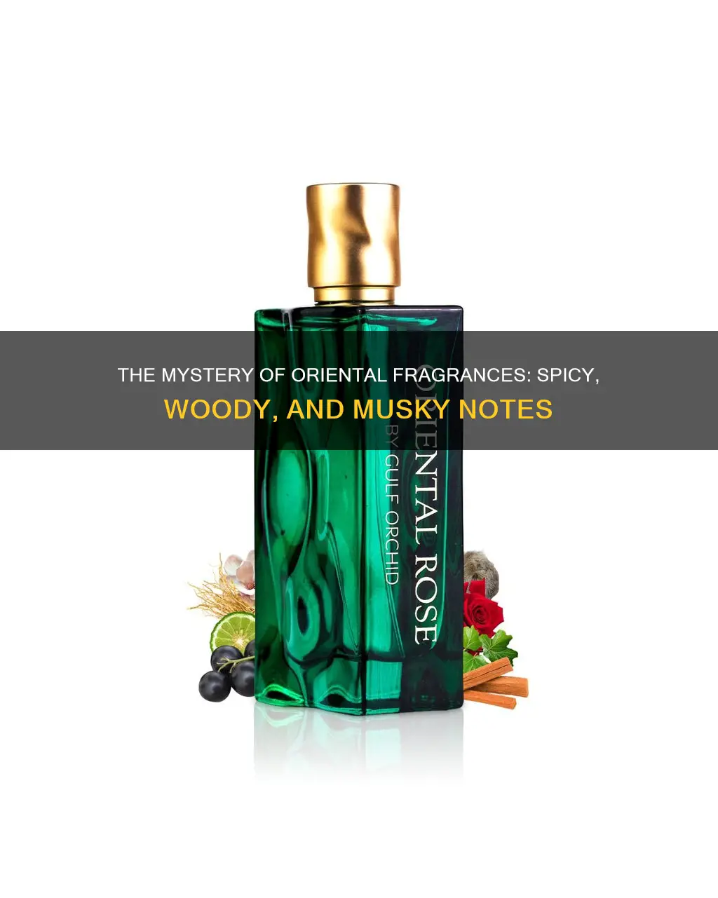 what makes a fragrance oriental