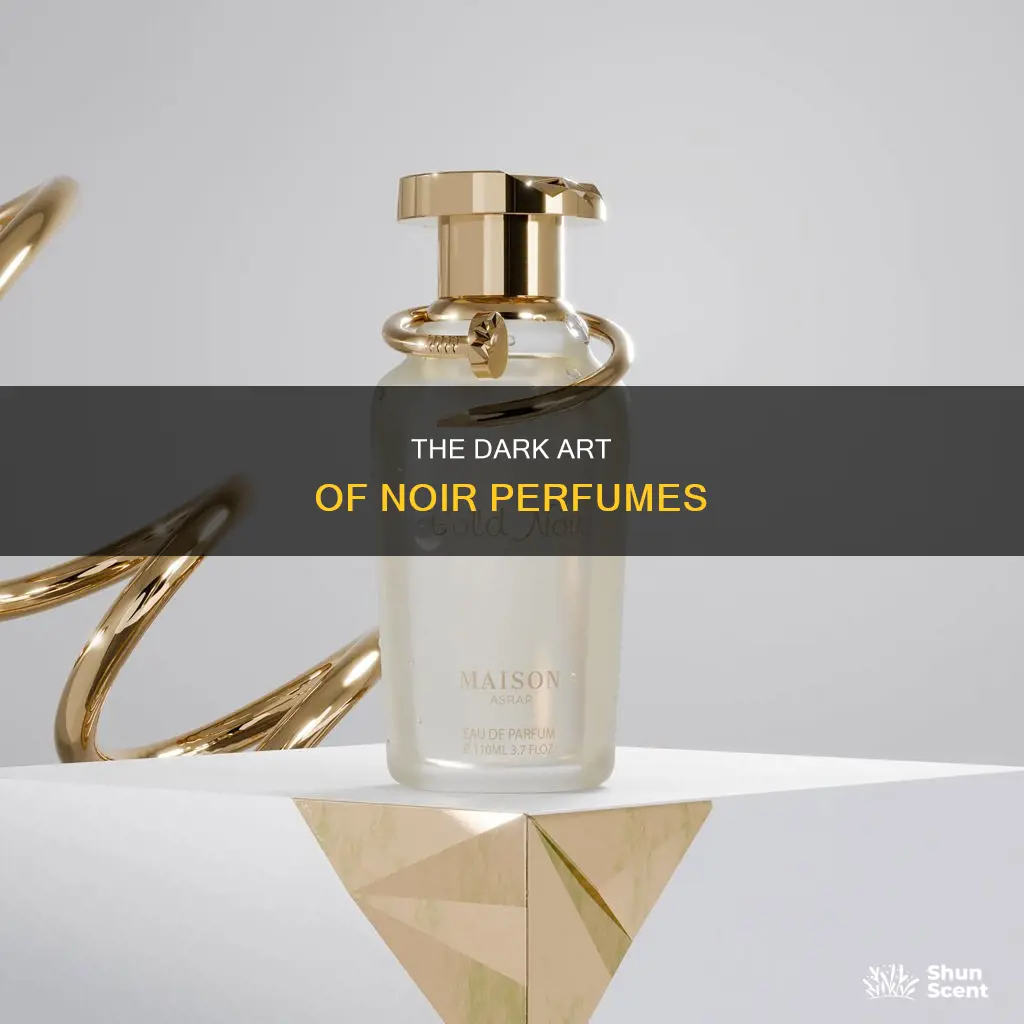 what makes a perfume a noir
