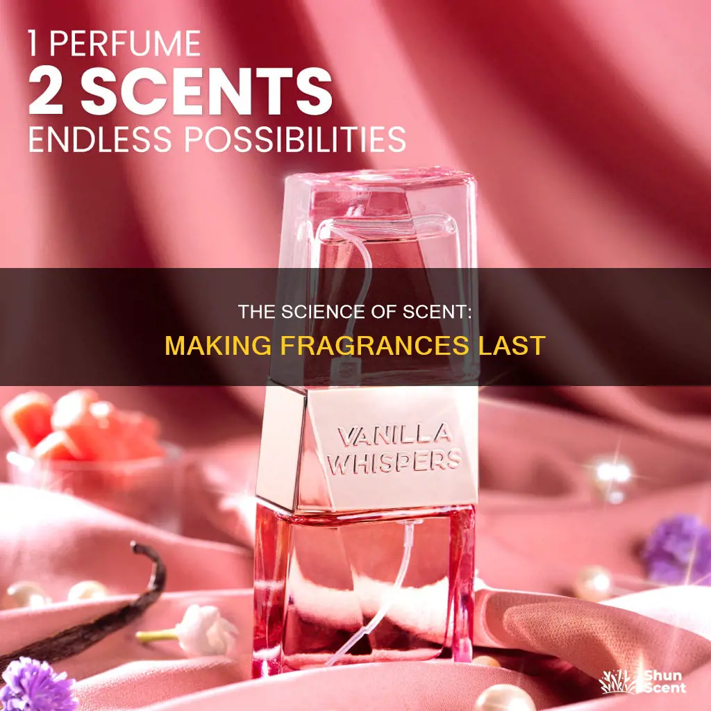 what makes a perfume last on the skin