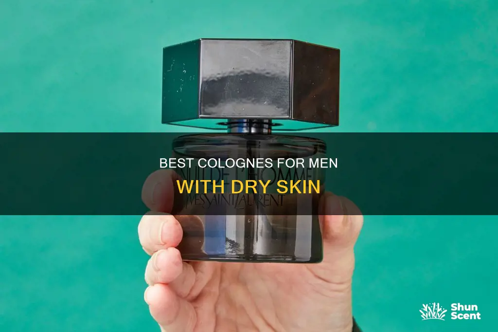 what mens cologne is good for dry skin