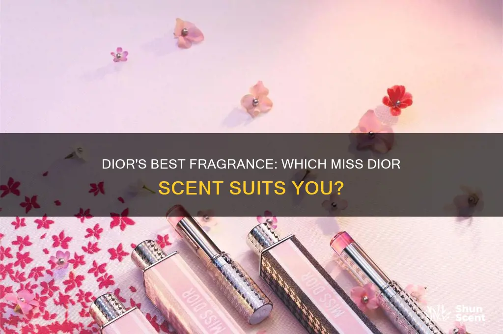 what miss dior perfume is the best