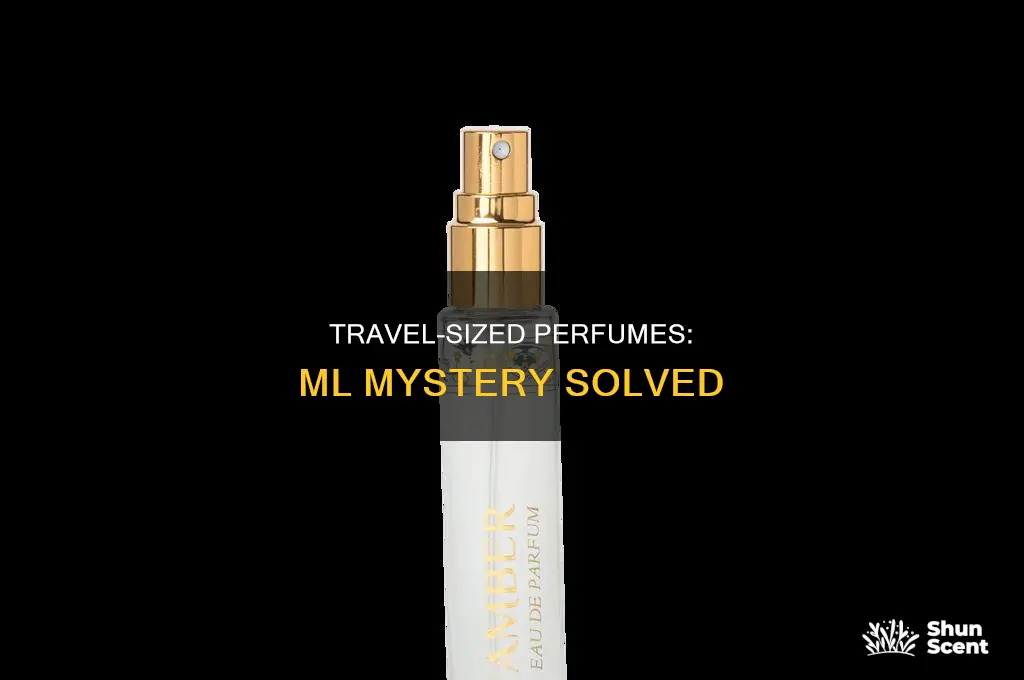 what ml is travel size perfume