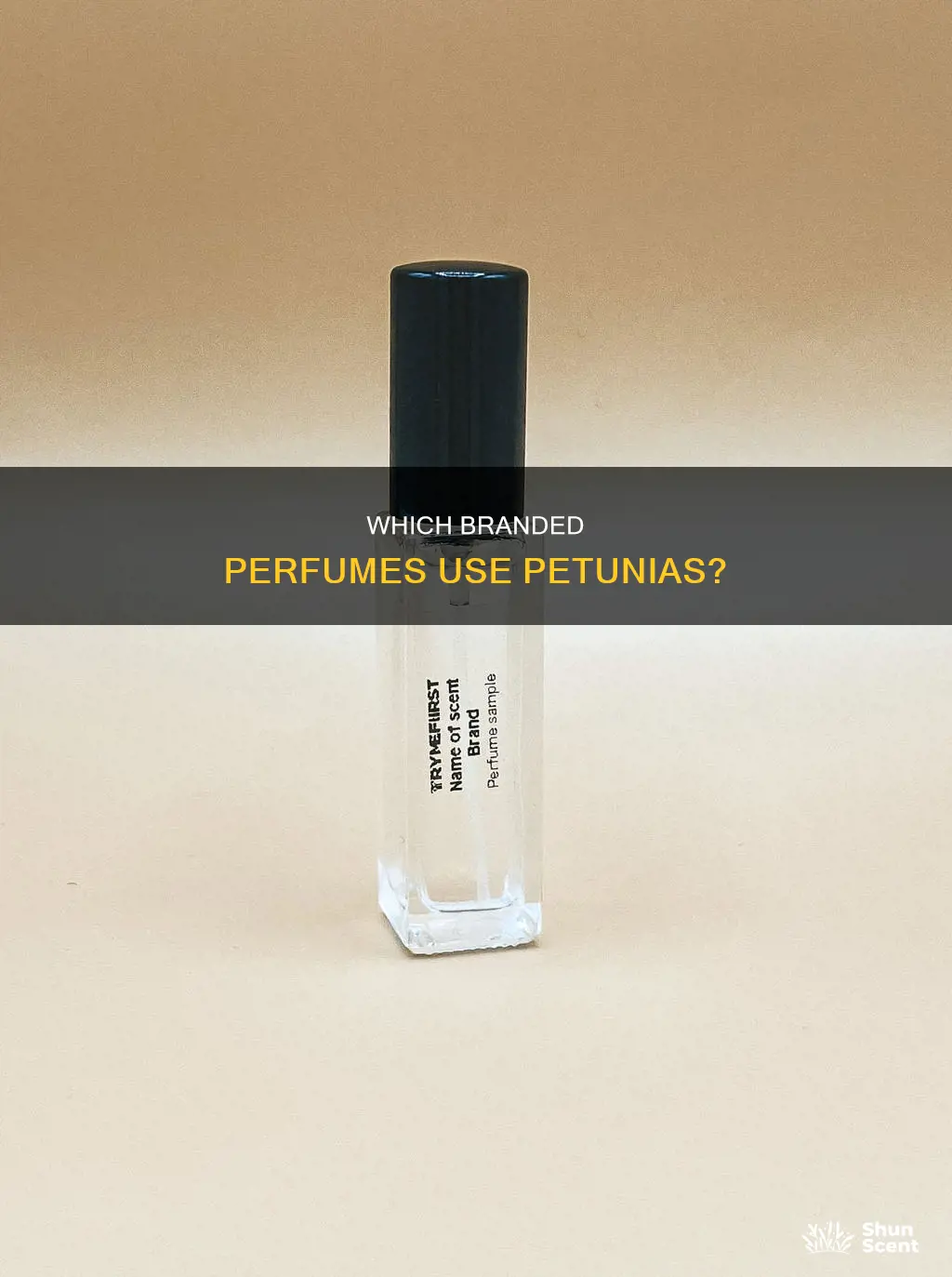 what name brand makes perfume from petunias