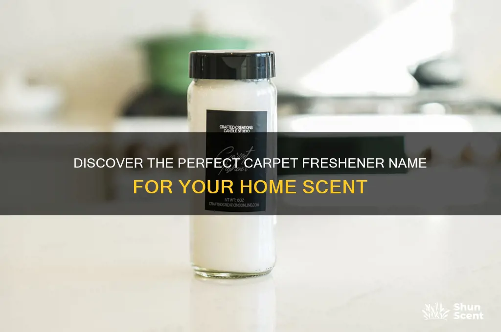 what name is the scent you put on ur carpet