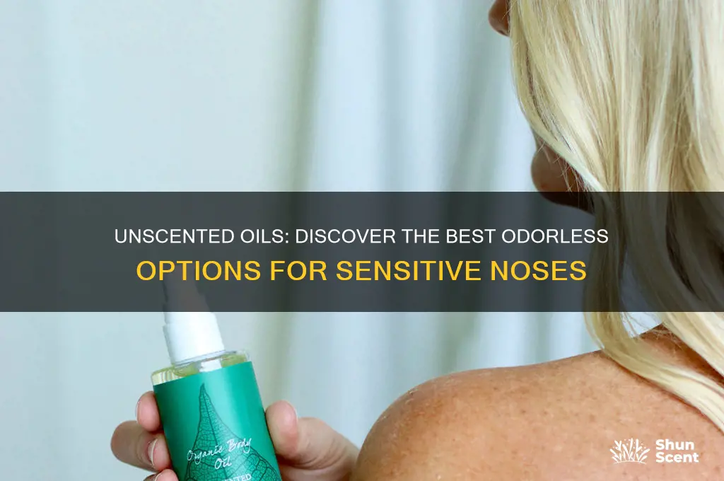 what oil has no scent