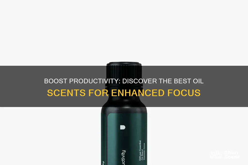 what oil scent encourgaes focus