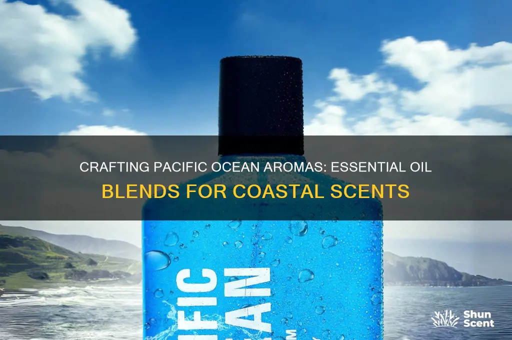 what oils to mix to make pacific ocean scents