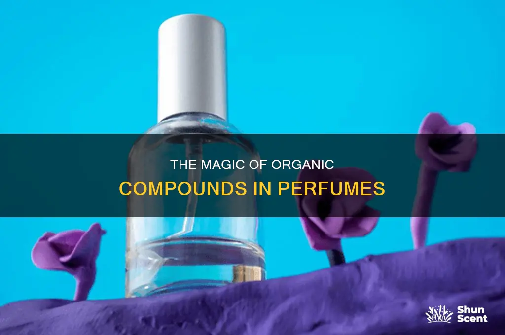 what organic compound is used in perfume