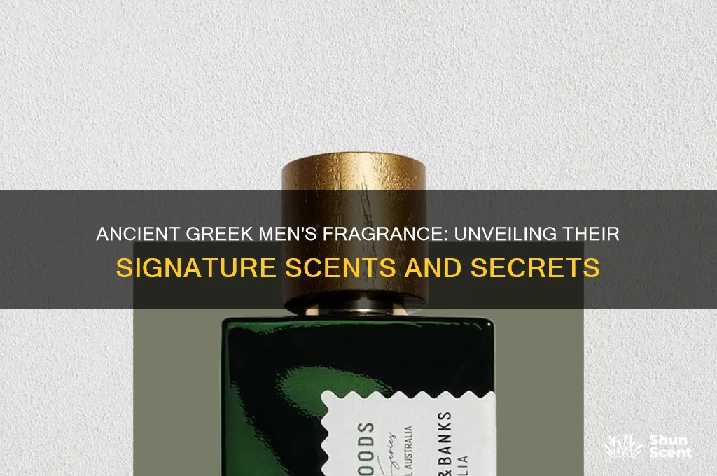 what perfume did ancient greek men wear