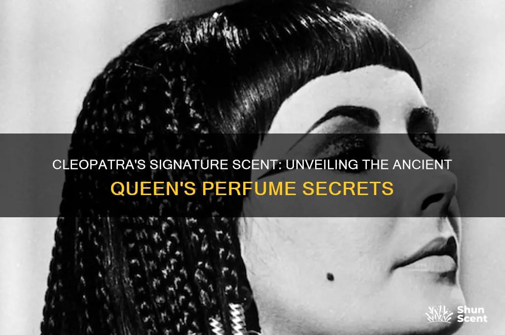 what perfume did cleopatra use