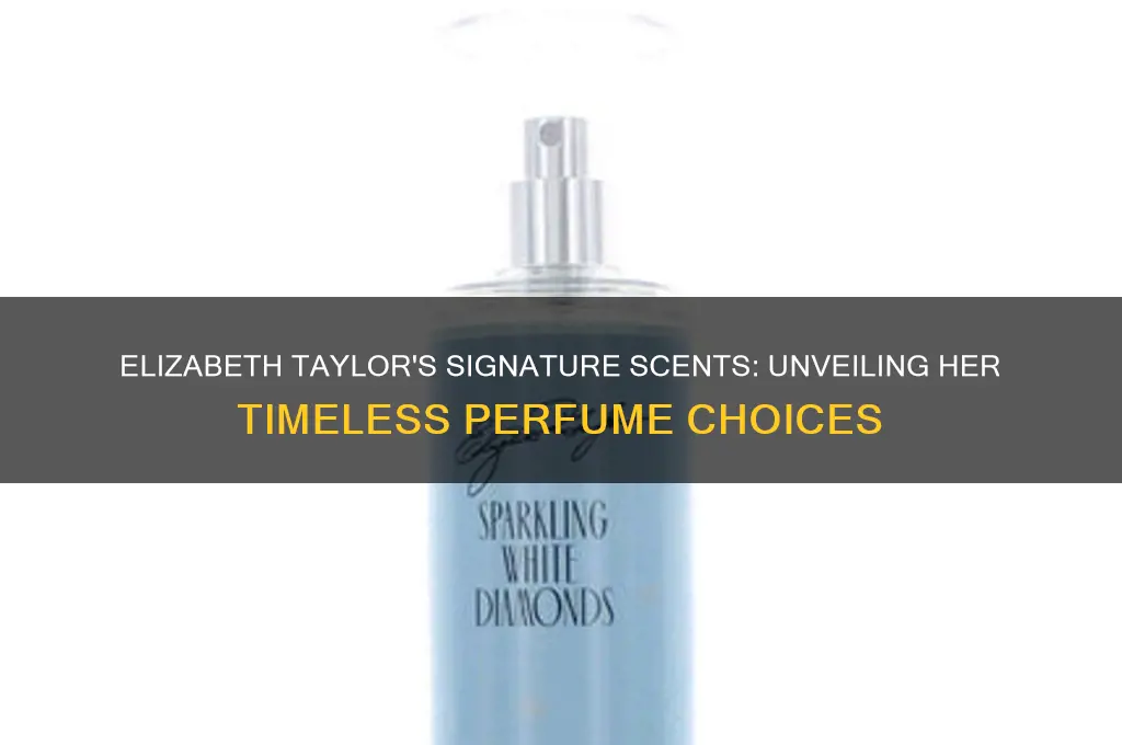 what perfume did elizabeth taylor wear