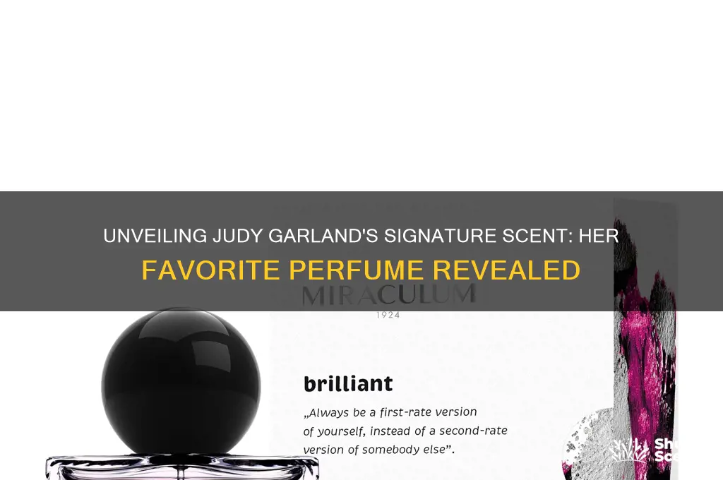 what perfume did judy garland wear