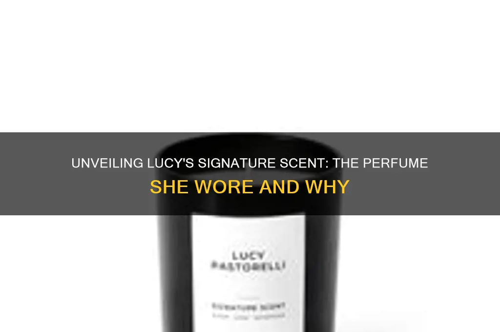 what perfume did lucy wear