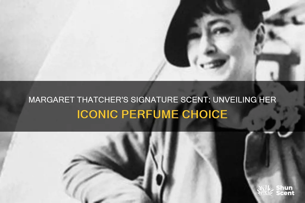 what perfume did margaret thatcher wear