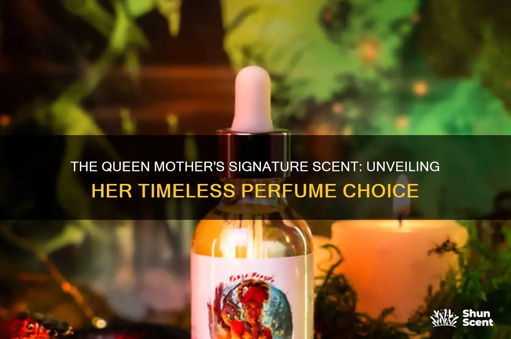 what perfume did the queen mother wear