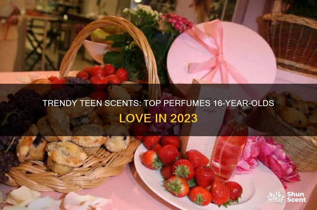 what perfume do 16 year olds like