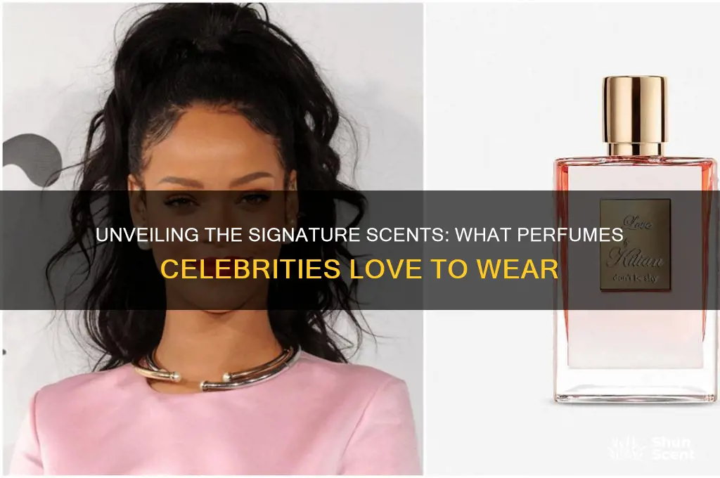 what perfume do celebrities use