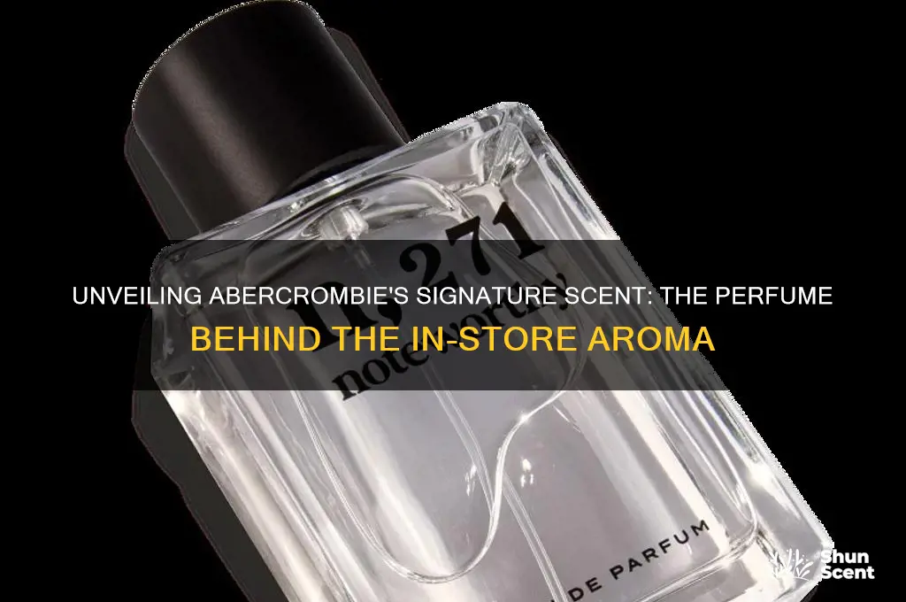 what perfume does abercrlmbie spray
