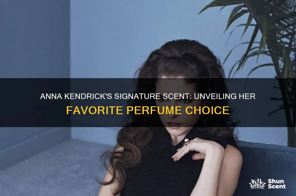what perfume does anna kendrick wear