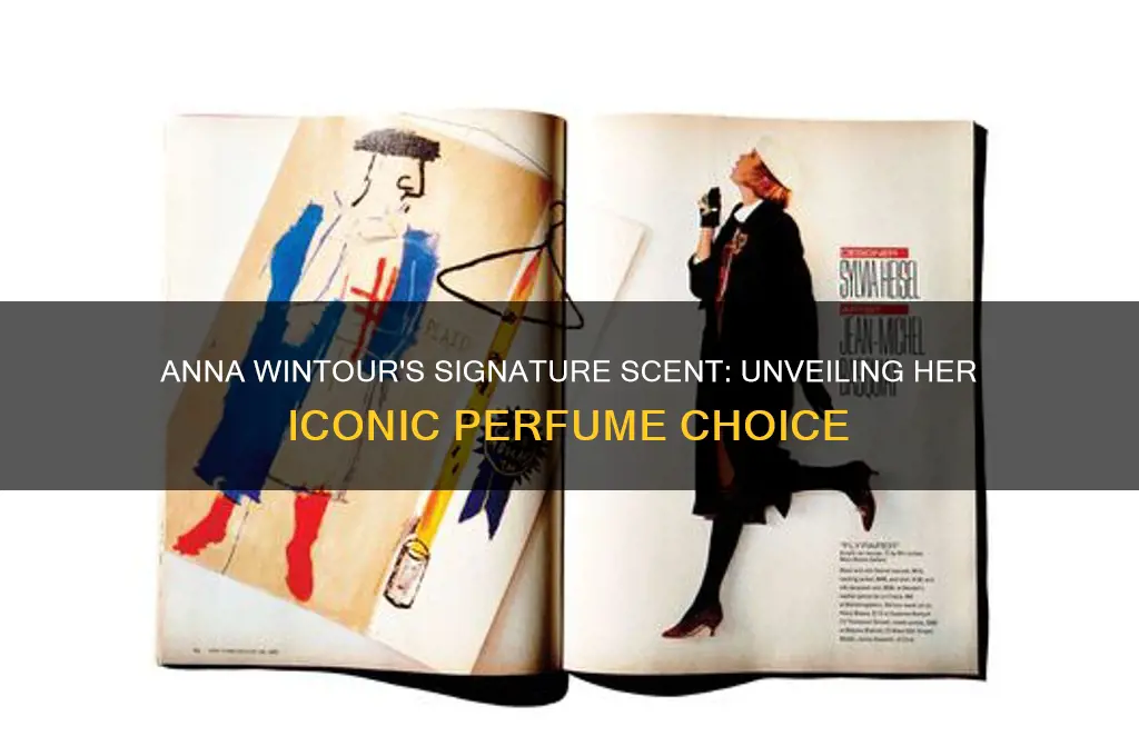 what perfume does anna wintour wear