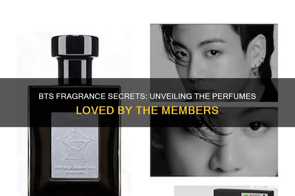what perfume does bts members use