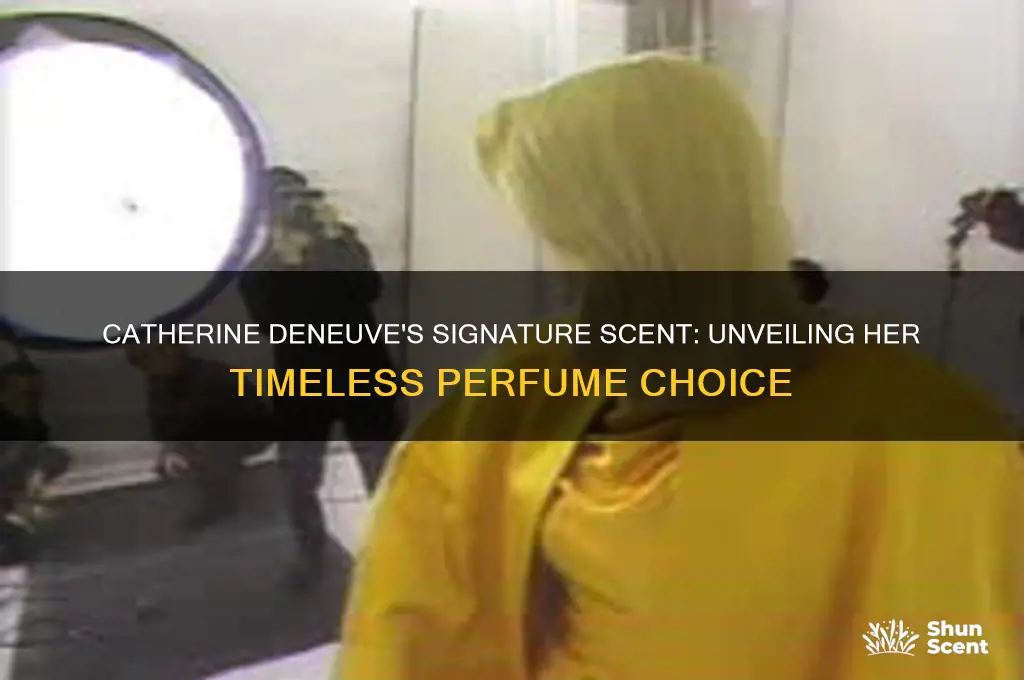 what perfume does catherine deneuve wear