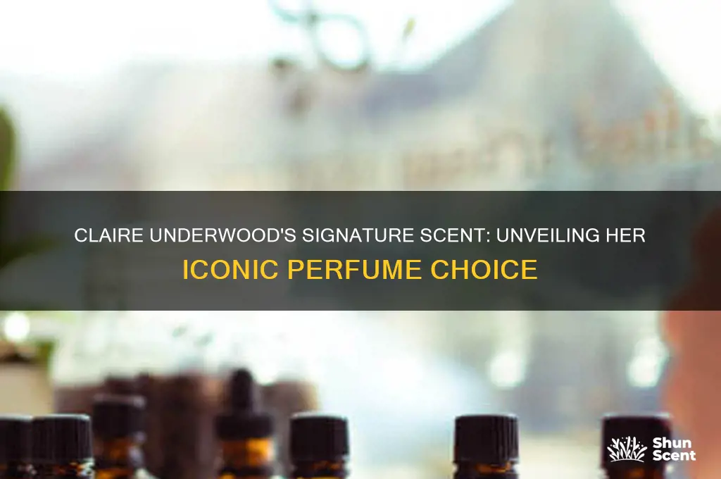 what perfume does claire underwood wear