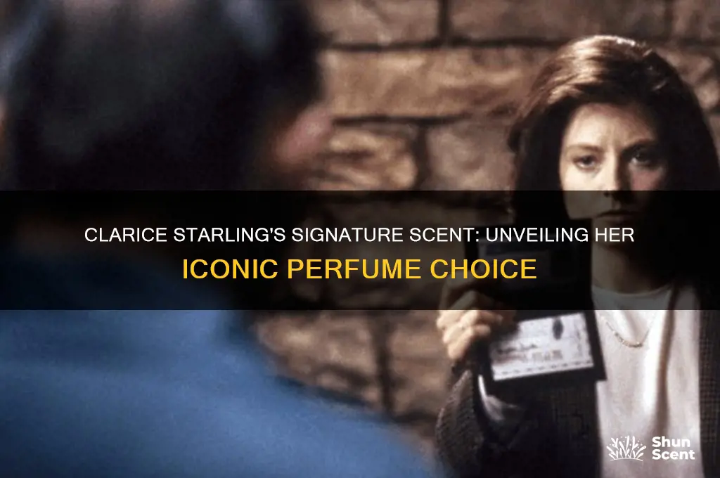 what perfume does clarice starling wear