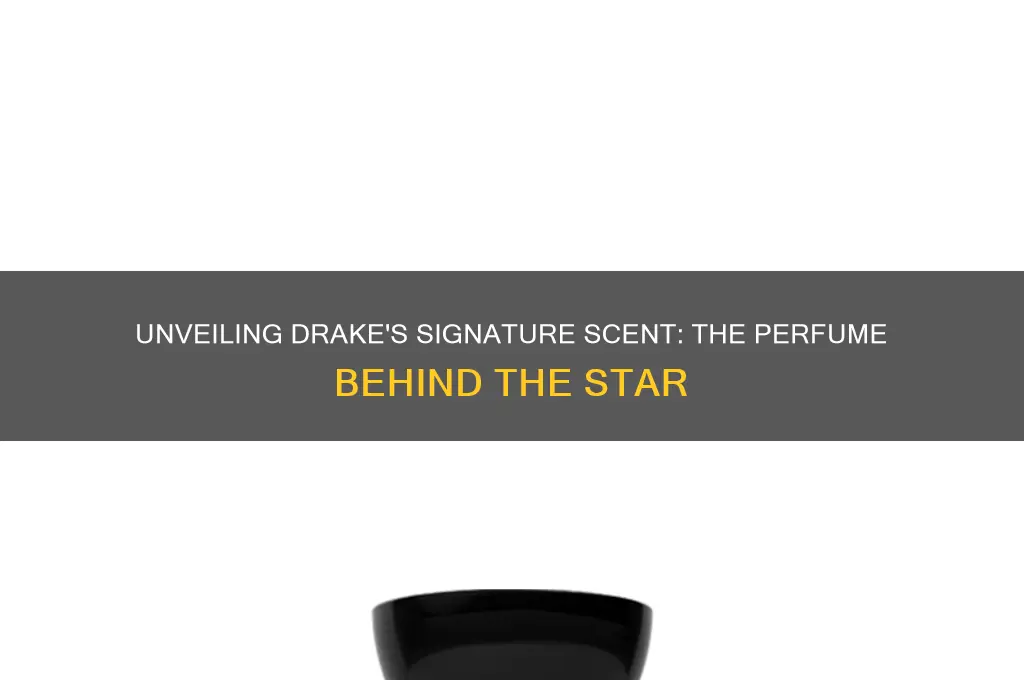 what perfume does drake use
