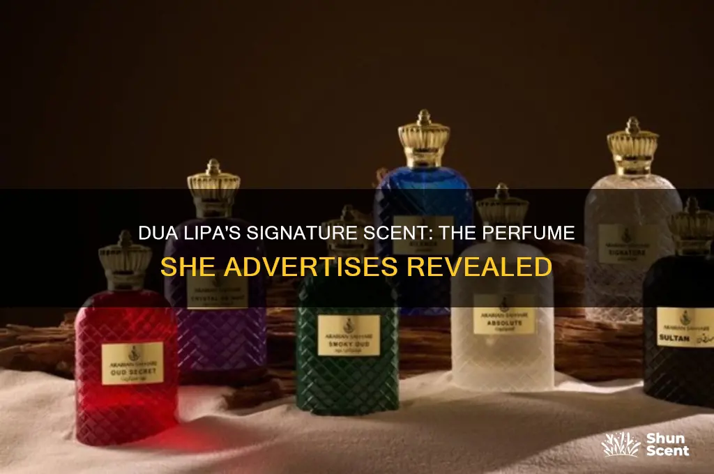 what perfume does dua lipa advertise