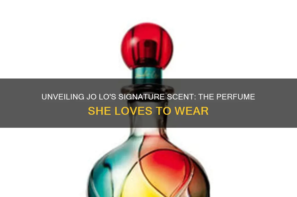 what perfume does jo lo wear