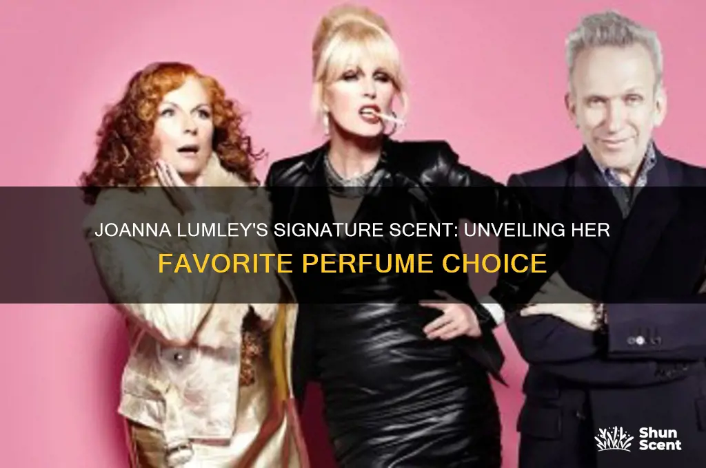 what perfume does joanna lumley wear