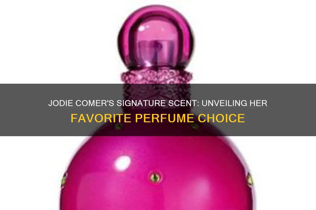 what perfume does jodie comer wear