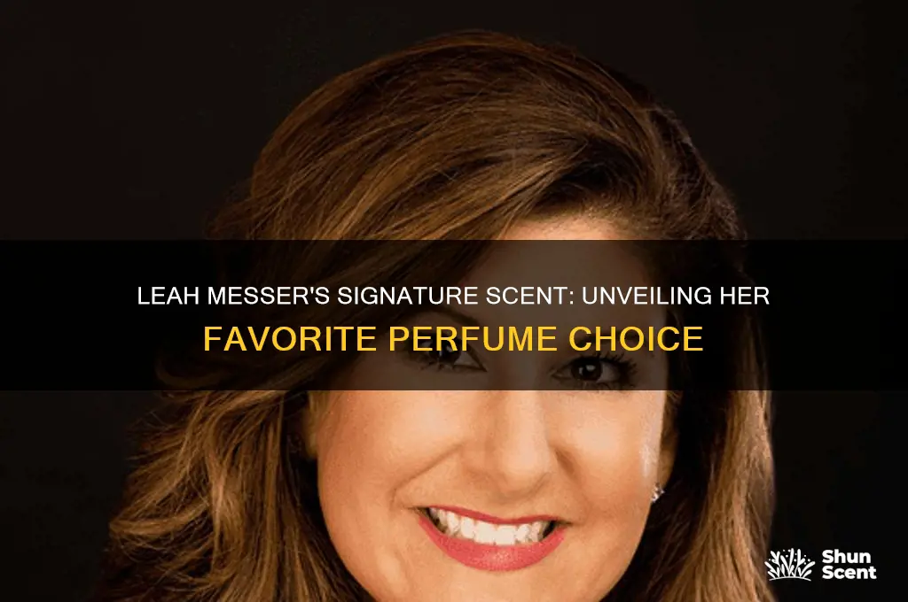 what perfume does leah messer use