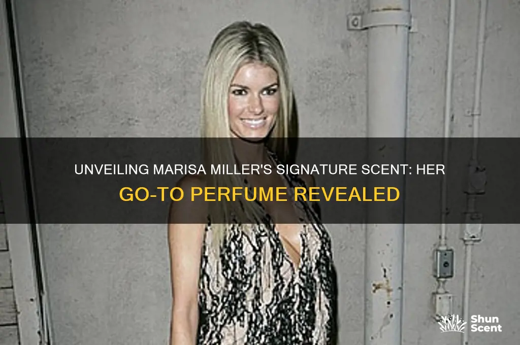 what perfume does marisa miller wear