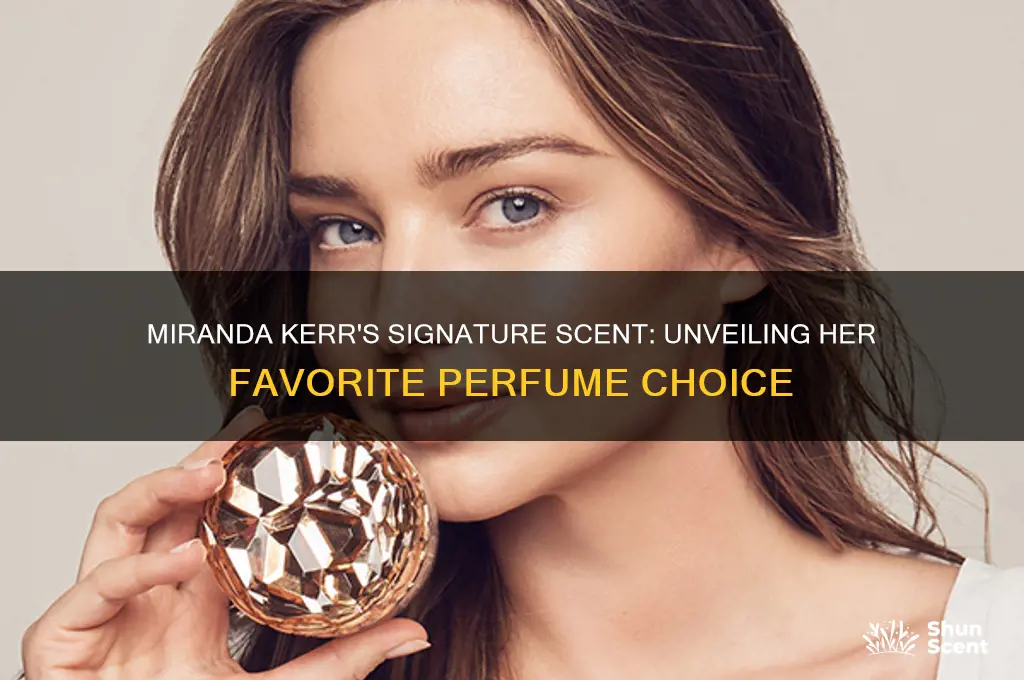 what perfume does miranda kerr wear