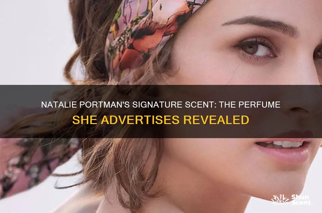 what perfume does natalie portman advertise