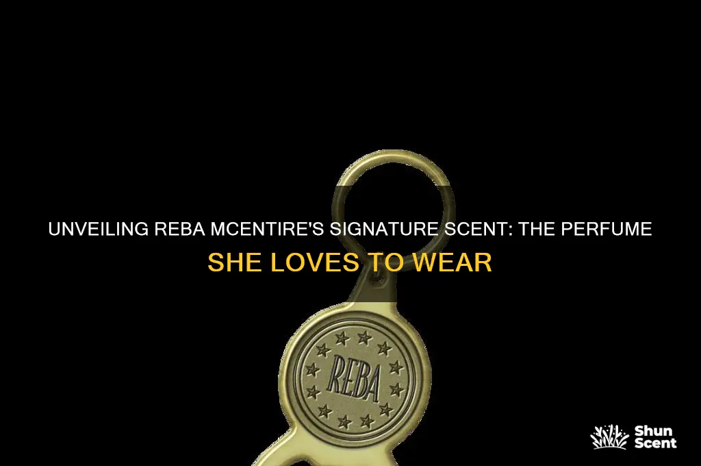what perfume does reba wear