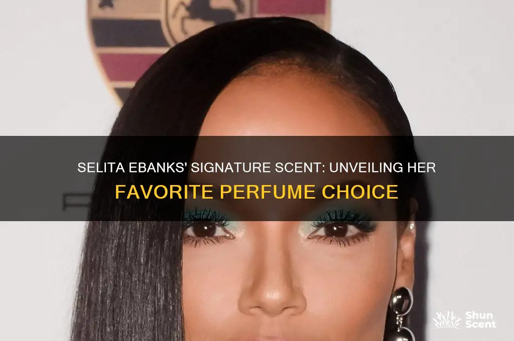 what perfume does selita ebanks wear