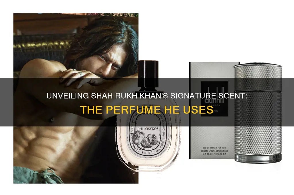 what perfume does shahrukh use