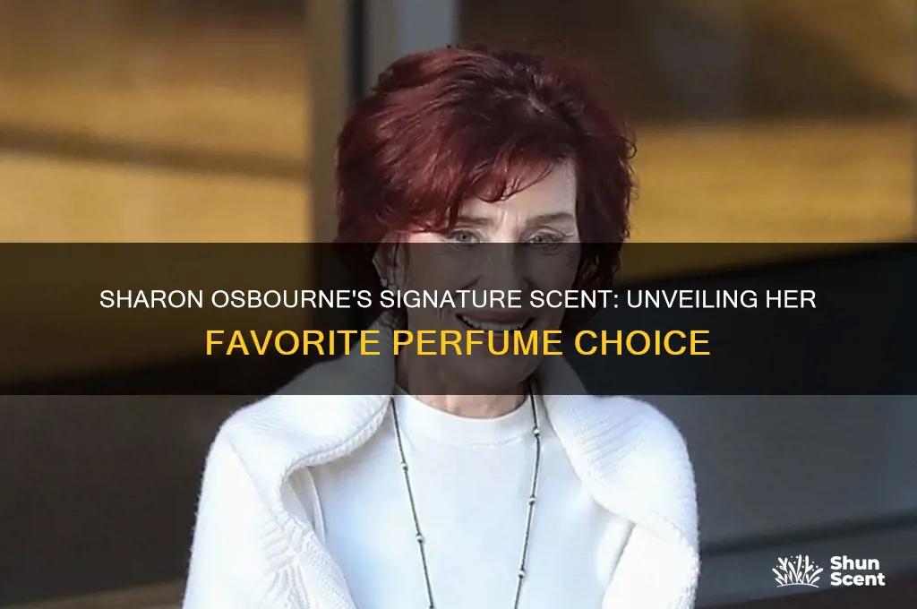 what perfume does sharon osborne wear