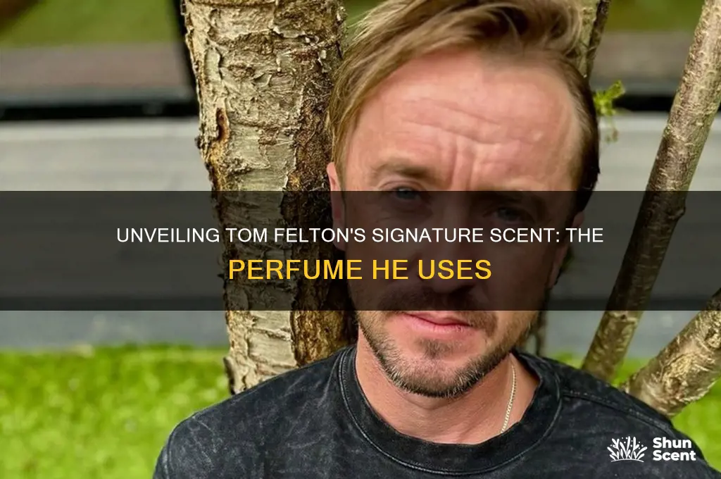 what perfume does tom felton use