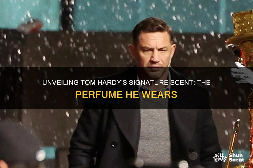 what perfume does tom hardy wear