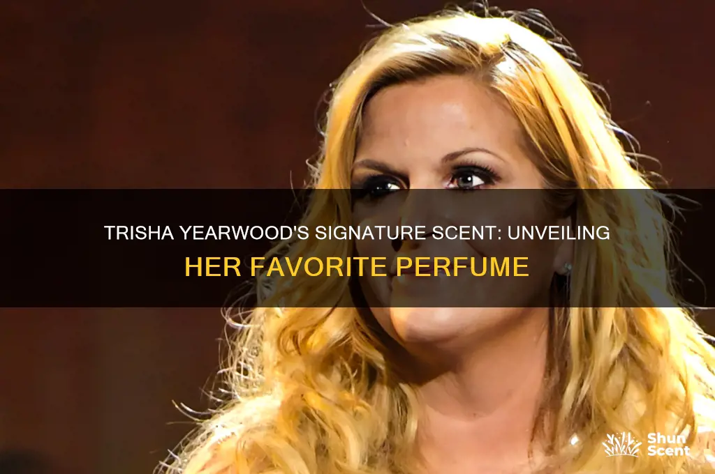 what perfume does trisha yearwood wear