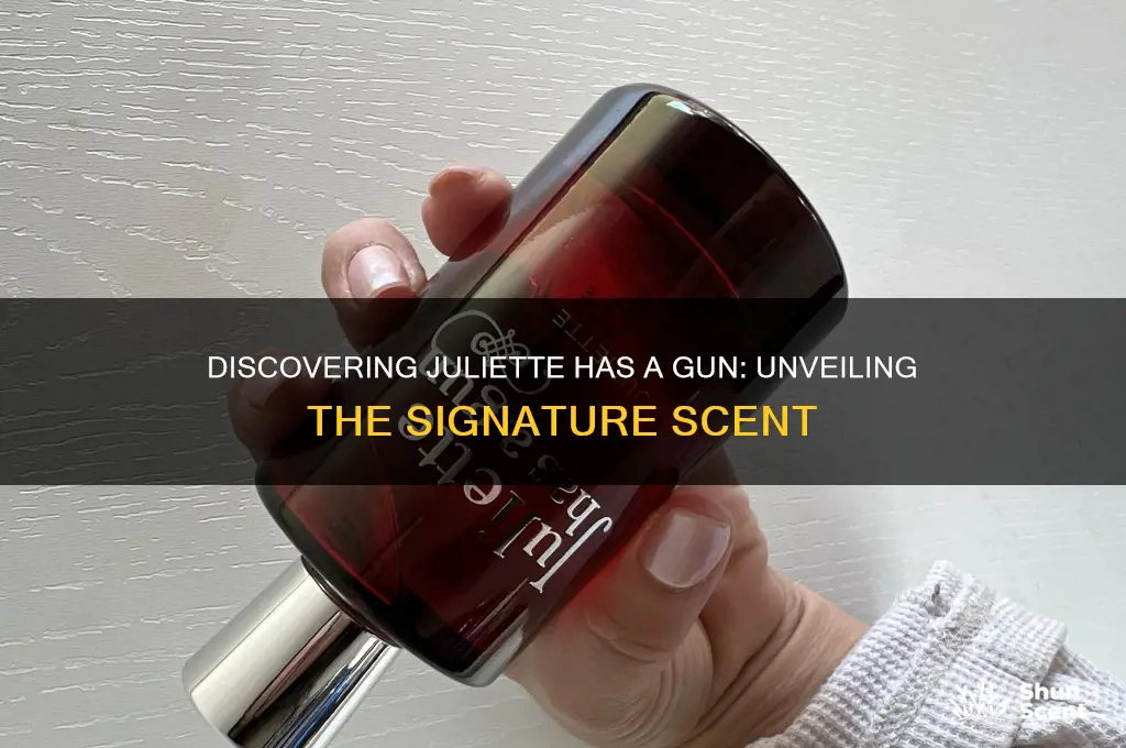 what perfume is juliette has a gun