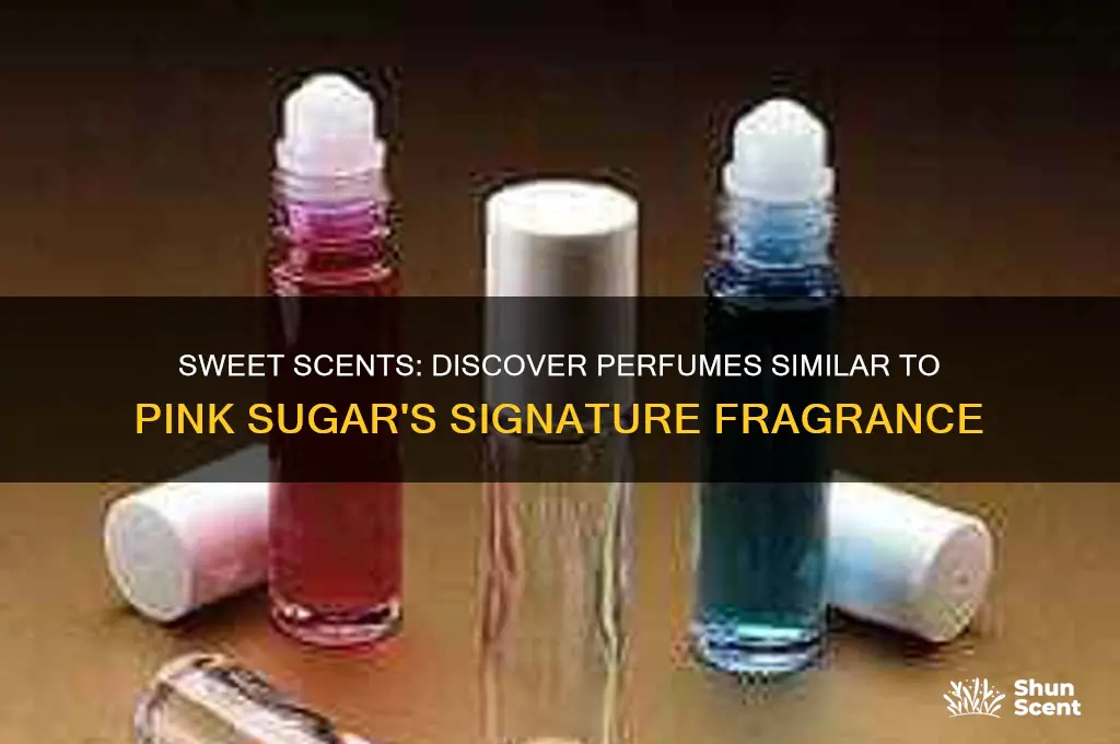 what perfume is similar to pink sugar