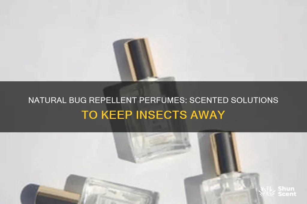 what perfume keeps bugs away