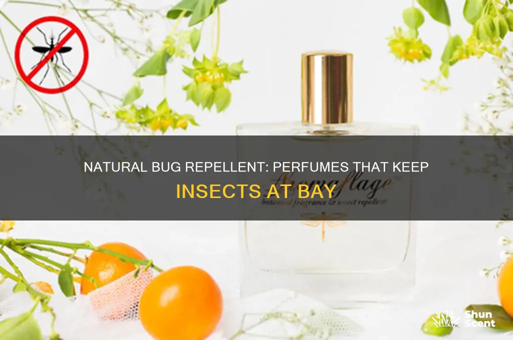 what perfume repels bugs