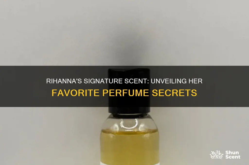what perfume rihanna use